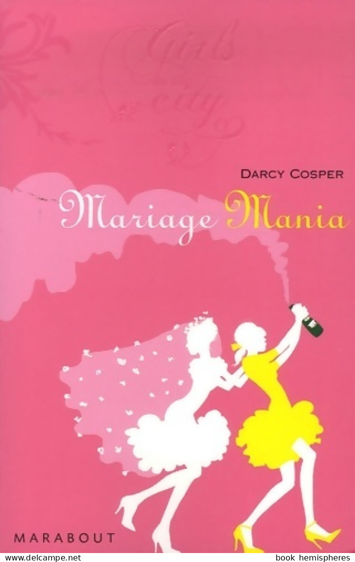 Mariage Mania (2006) De Darcy Cosper - Otros & Sin Clasificación