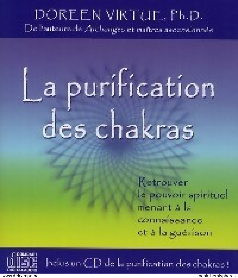 La Purification Des Chakras (2005) De Doreen Virtue - Esotérisme