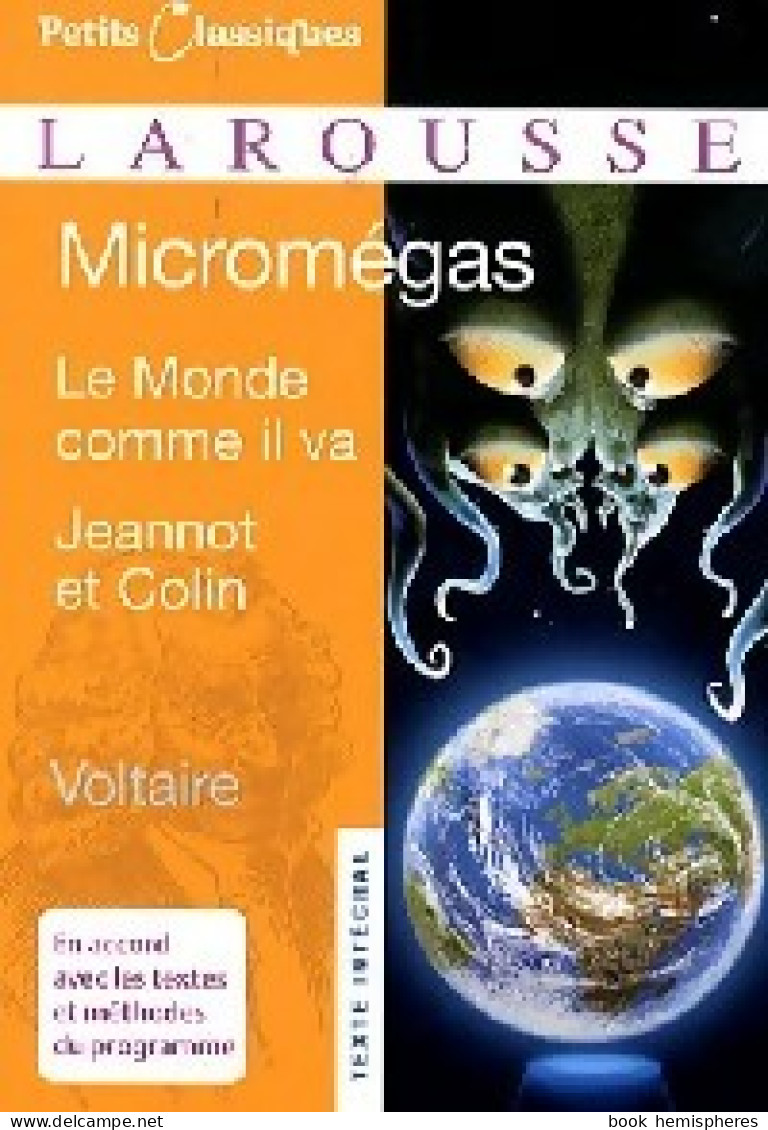 Le Monde Comme Il Va / Micromégas / Jeannot Et Colin (2007) De Voltaire - Altri Classici