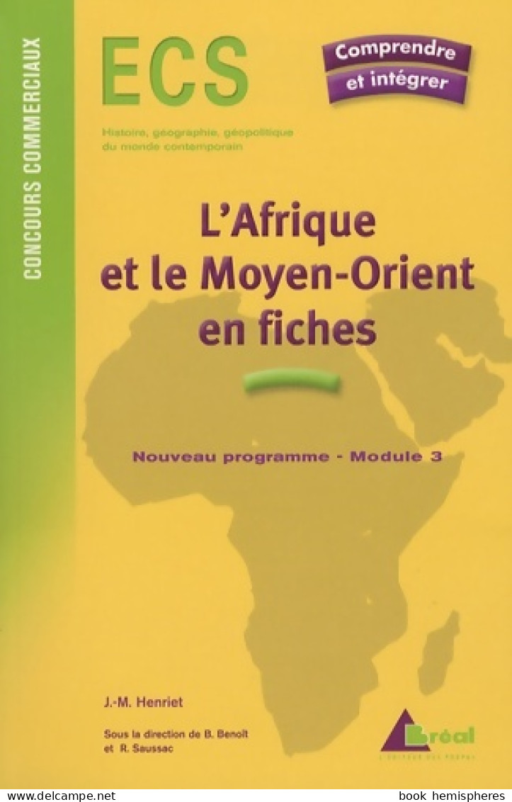 L'Afrique Et Le Moyen-Orient En Fiches (2005) De Jean-Michel Henriet - Aardrijkskunde