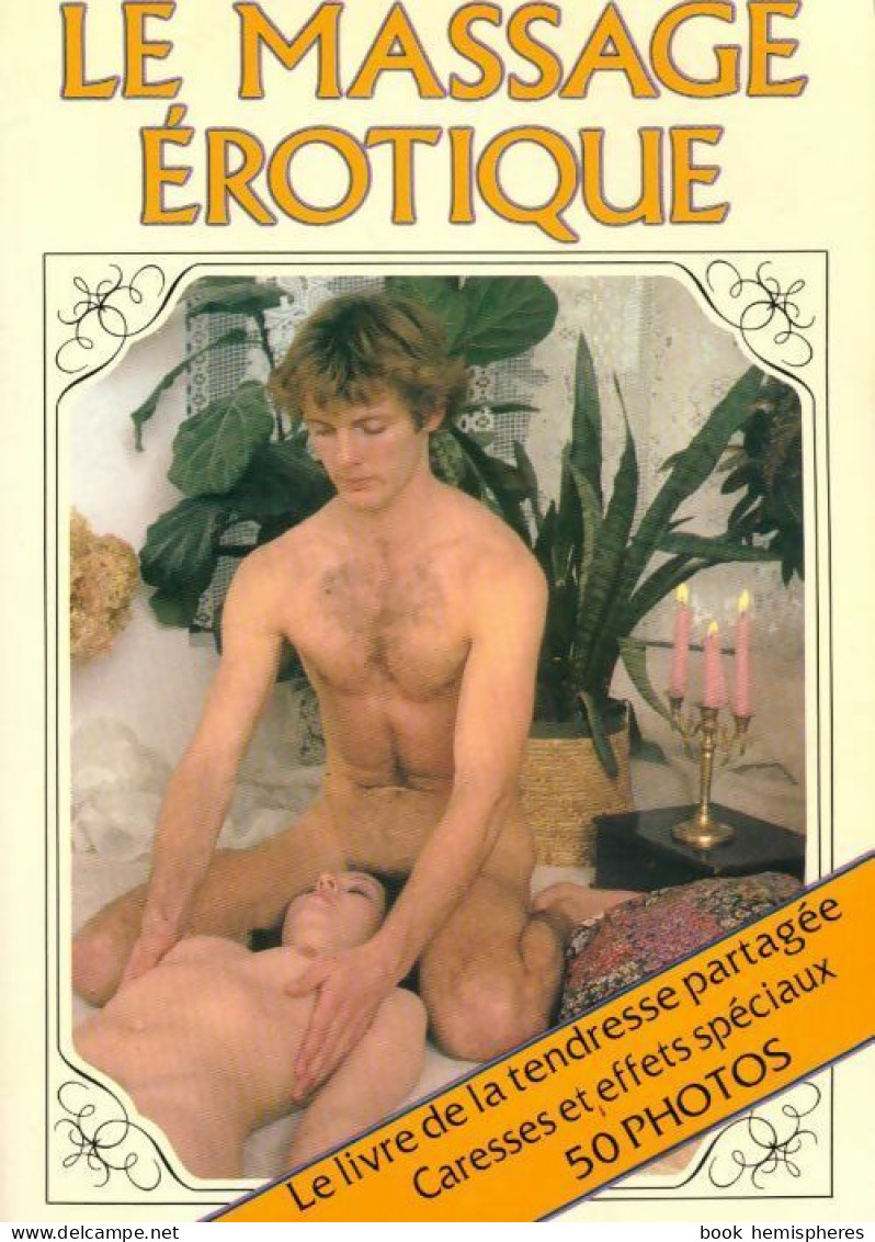 Le Massage érotique (1983) De Pierre Ives - Health