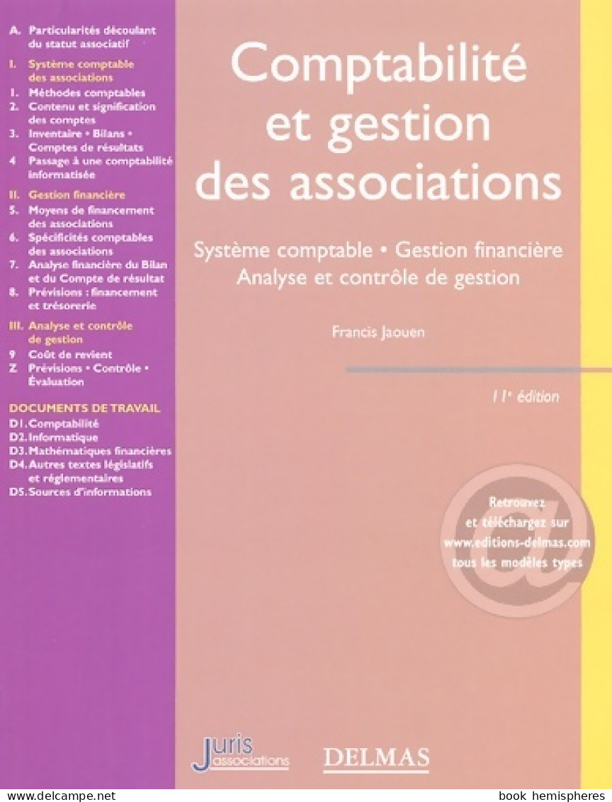 Comptabilité Et Gestion Des Associations 2005 : Système Comptable Gestion Financière Analyse Et Contrôle De  - Droit