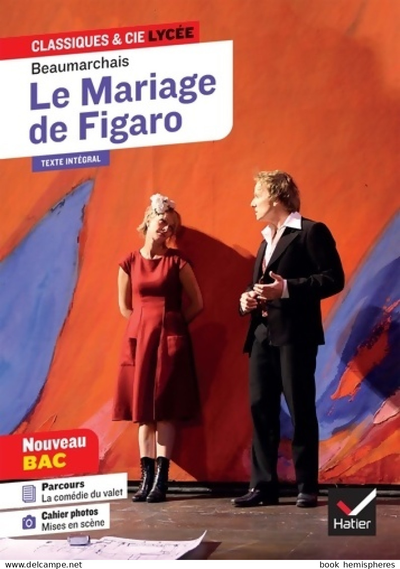 Le Mariage De Figaro : Suivi D'un Parcours « La Comédie Du Valet » (2019) De Pierre-Augustin Caron - Klassische Autoren