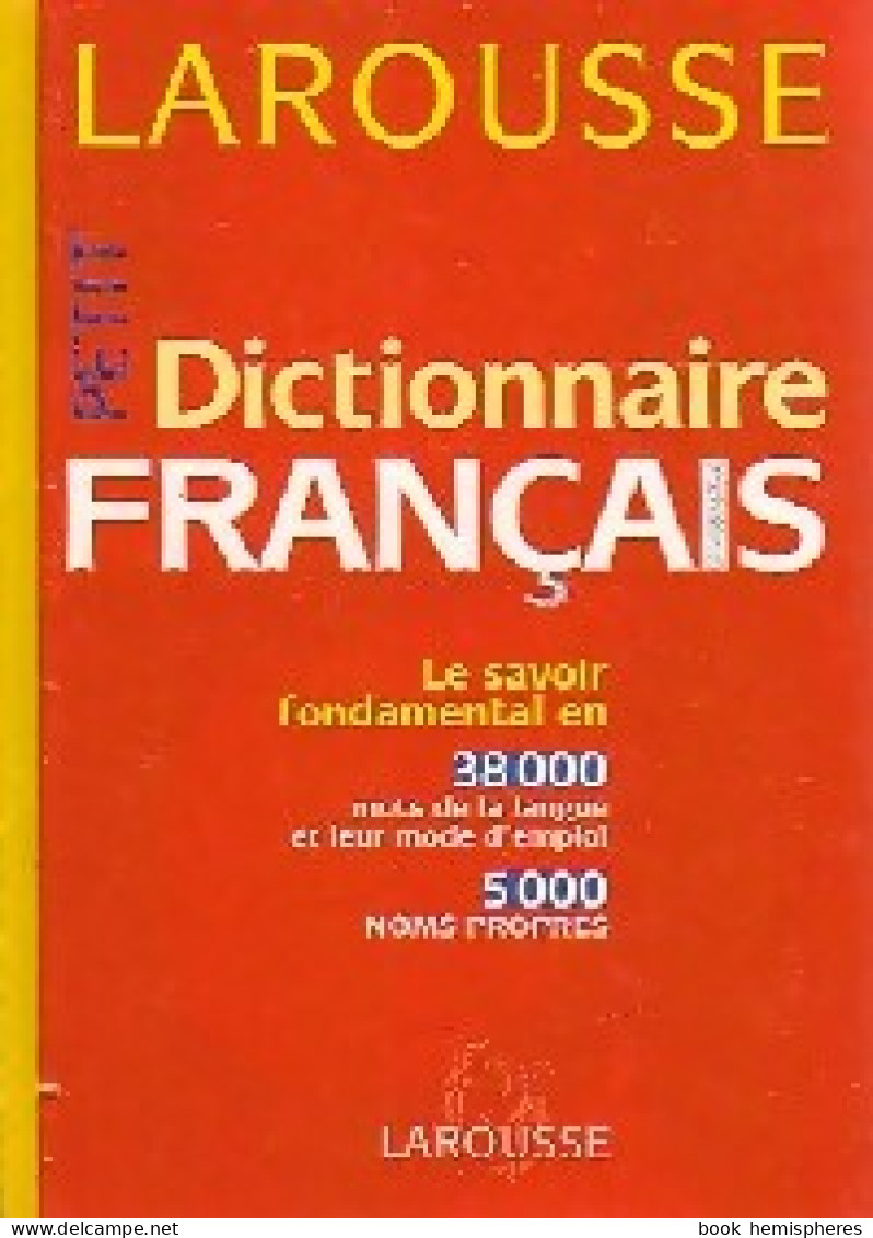 Petit Dictionnaire Français (2001) De Larousse - Dictionaries