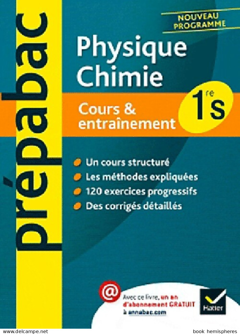 Physique Chimie : 1ère S , Cours Et Entraînements (2011) De Gaëlle Carrasco - Unclassified