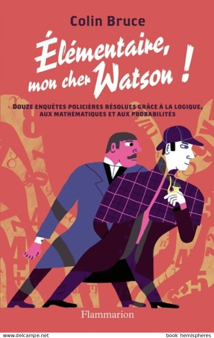 Élémentaire Mon Cher Watson! (2012) De Colin Bruce - Wissenschaft