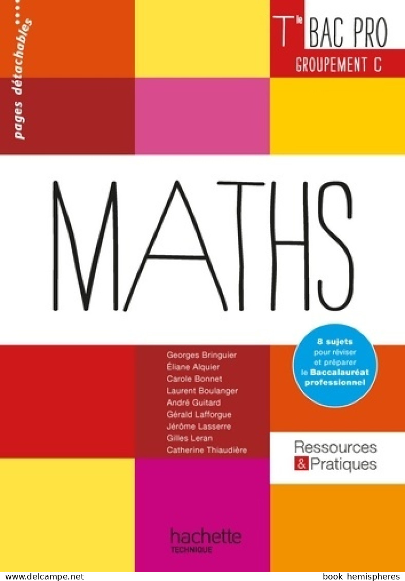 Ressources Et Pratiques Maths Terminale Bac Pro Tertiaire (c) - Livre élève - Ed. 2016 (2016) De E - 12-18 Ans