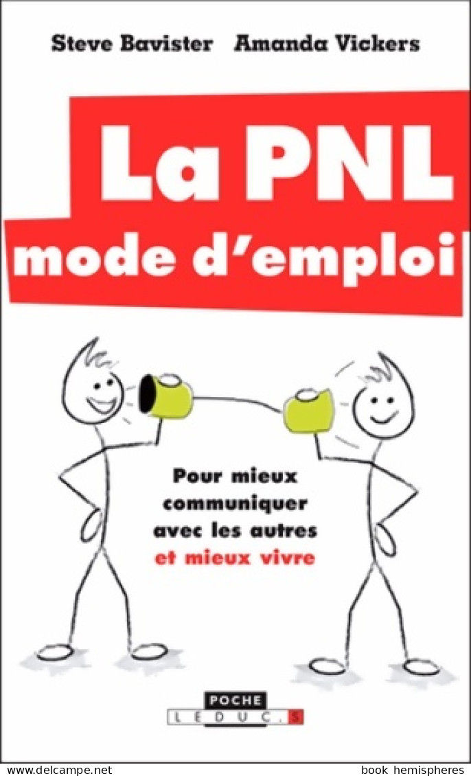 La PNL Mode D'emploi (2015) De Steve Bavister - Psychologie/Philosophie