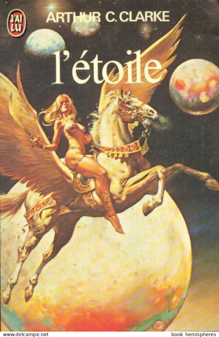 L'étoile (1979) De Arthur Charles Clarke - Other & Unclassified