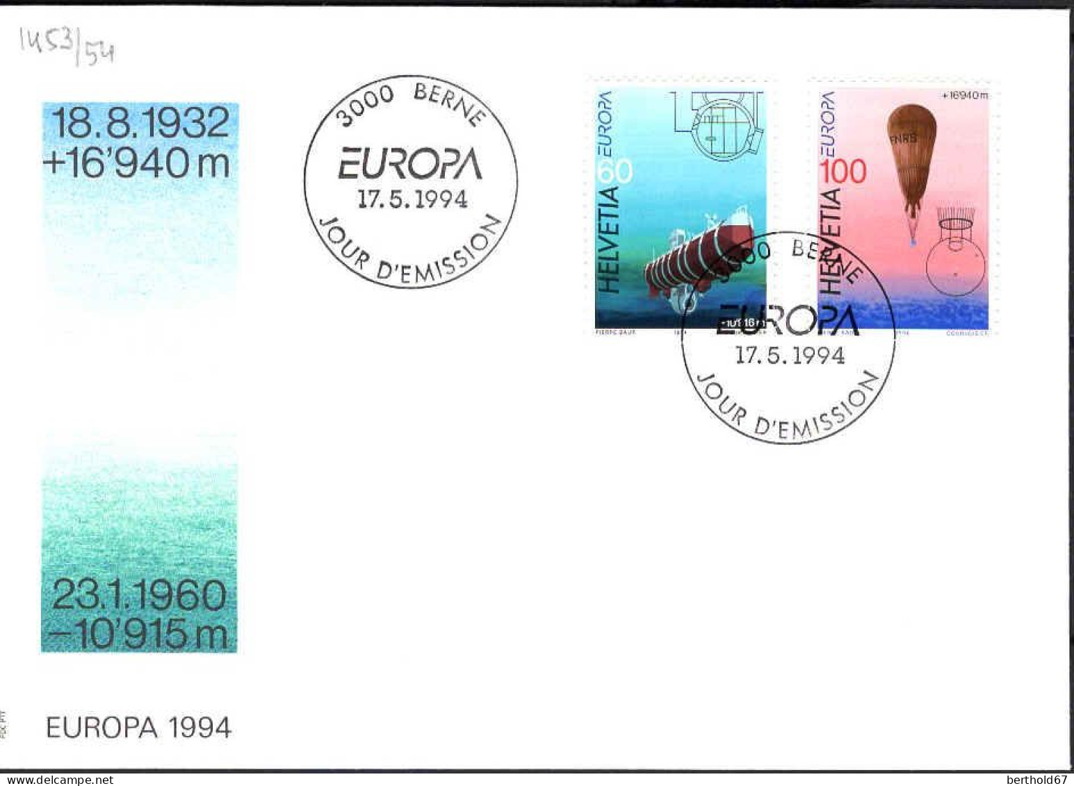 Suisse Poste Obl Yv:1453/1454 Europa L'Europe & Les Découvertes Berne 17-5-1994 Fdc - FDC