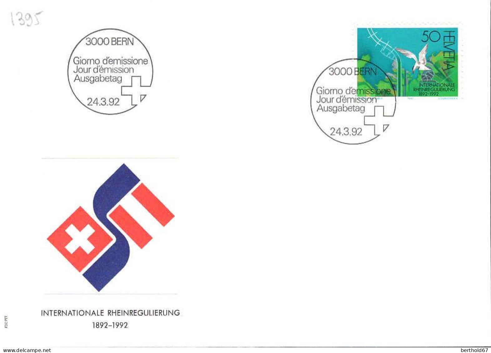 Suisse Poste Obl Yv:1395 Mi:1465 Internationale Rheinregulierung Bern 24-3-92 Fdc - FDC