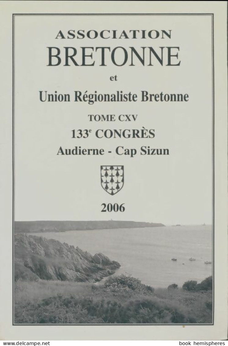 Association Bretonne 2006 (2006) De Collectif - Histoire