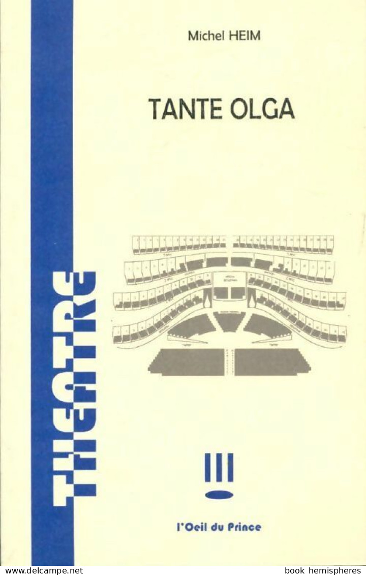 Tante Olga (2008) De Michel Heim - Autres & Non Classés