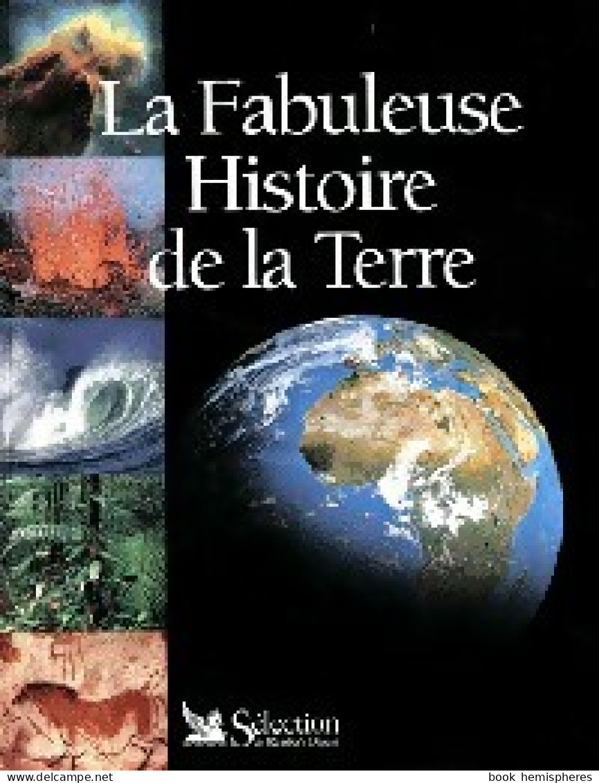 La Fabuleuse Histoire De La Terre (2001) De Collectif - Historia