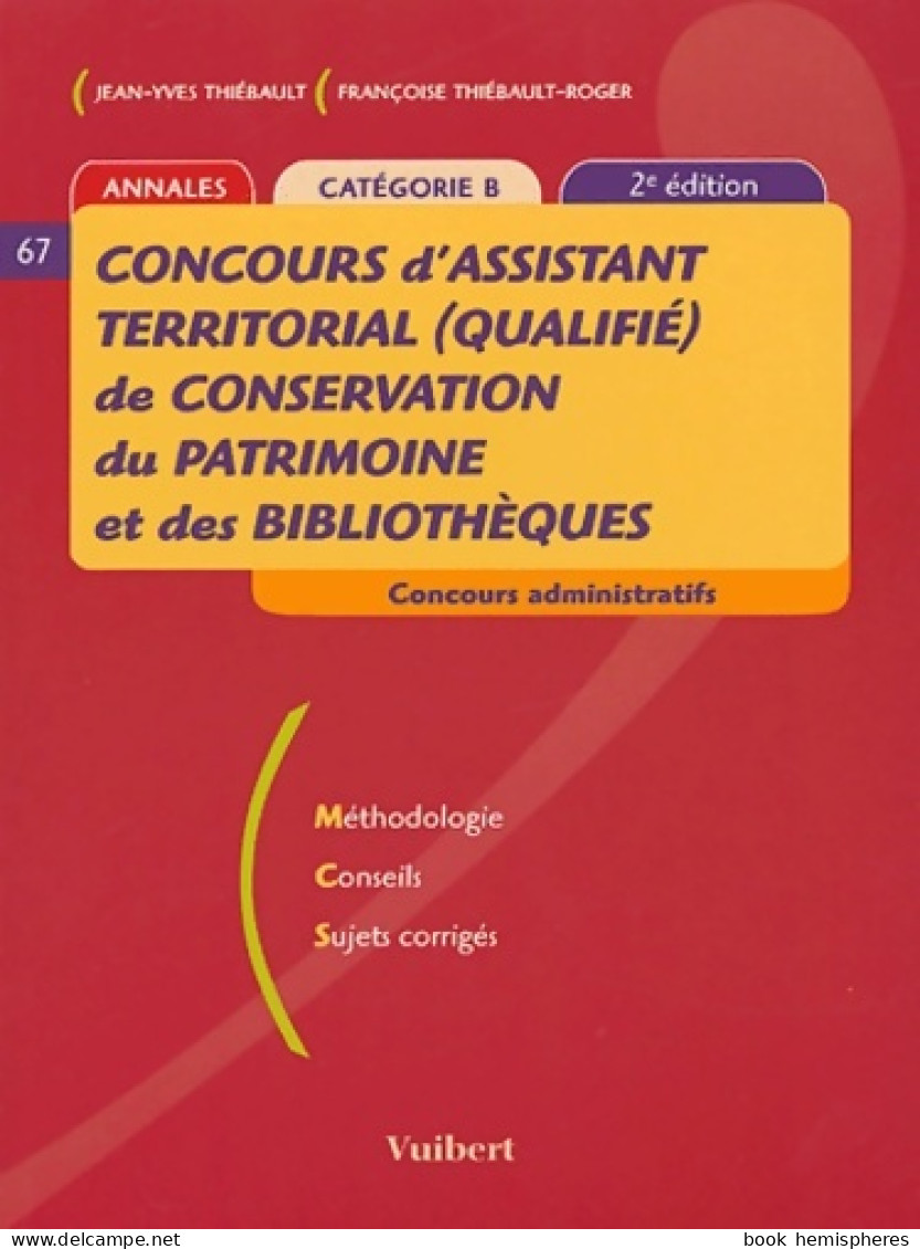 Concours D'assistant Territorial (qualifié) De Conservation Du Patrimoine Et Des Bibliothèques : Métho - 18 Ans Et Plus