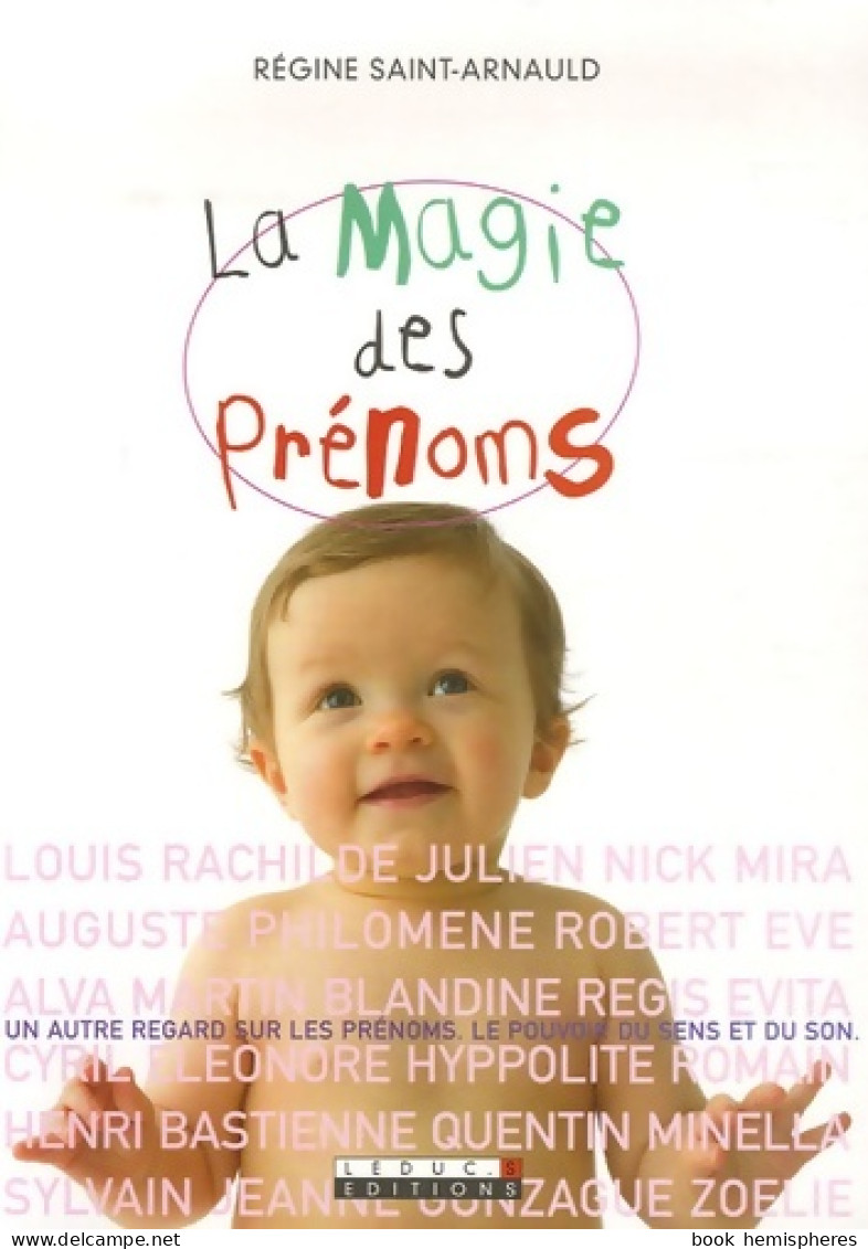 La Magie Des Prénoms (2006) De Régine Saint-Arnauld - Voyages