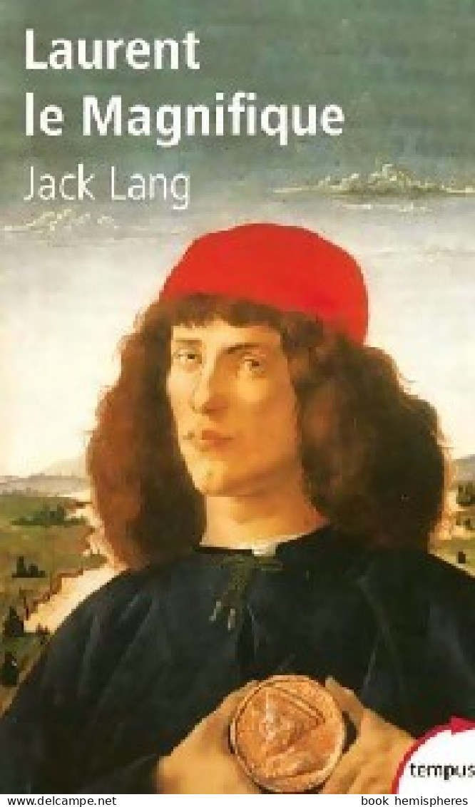 Laurent Le Magnifique (2005) De Jack Lang - Historia