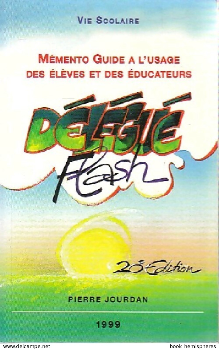 Délégué Flash (1998) De Pierre Jourdan - Unclassified