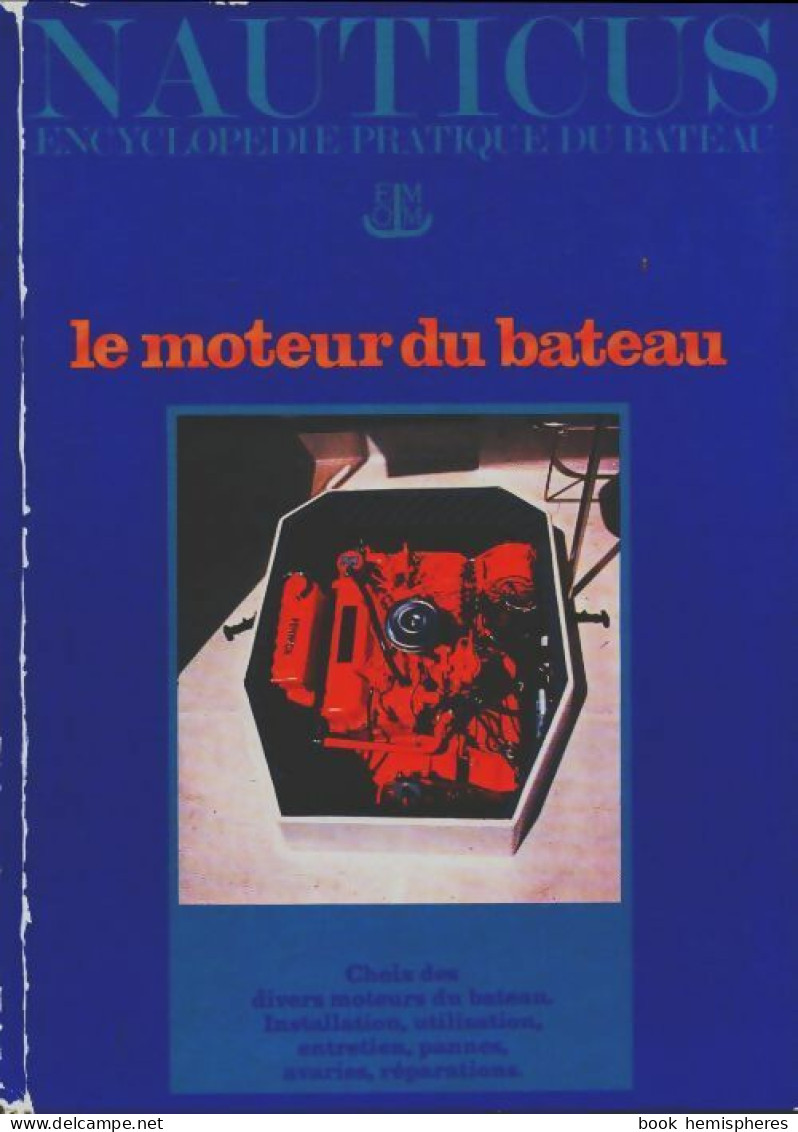 Le Moteur Du Bateau (1979) De Gérard Borg - Boats