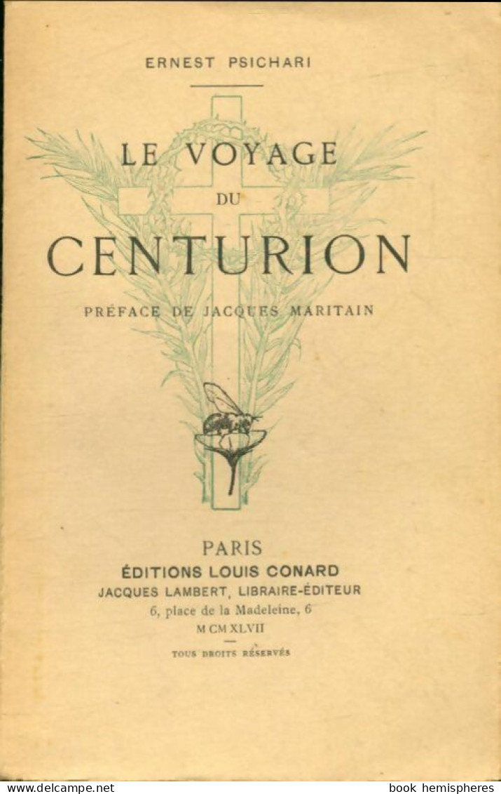 Le Voyage Du Centurion (1947) De Ernest Psichari - Religion