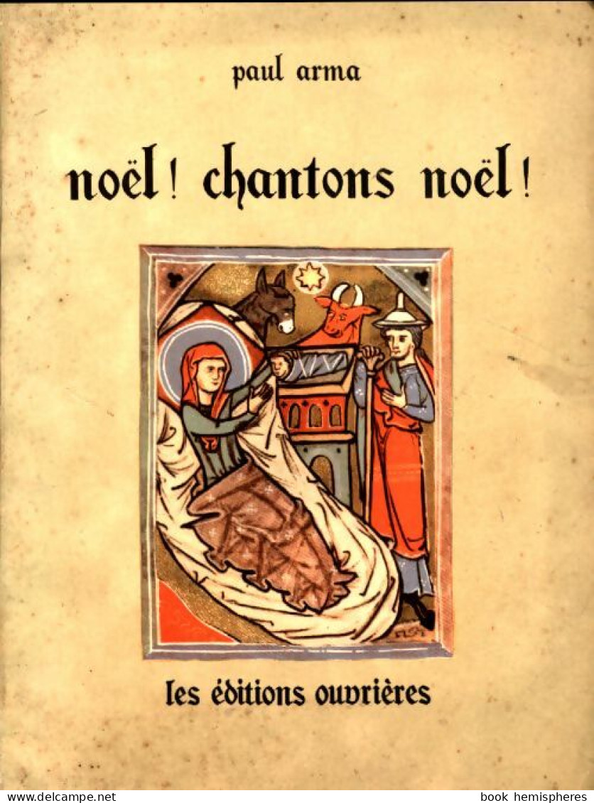 Noël ! Chantons Noël ! (1964) De Paul Arma - Musique