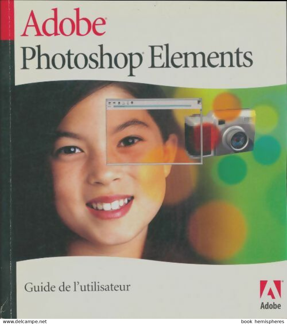 Adobe Photoshop Elements (0) De Collectif - Informatique