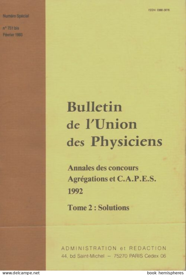 Bulletin De L'union Des Physiciens N°751 Bis (1993) De Collectif - Non Classés