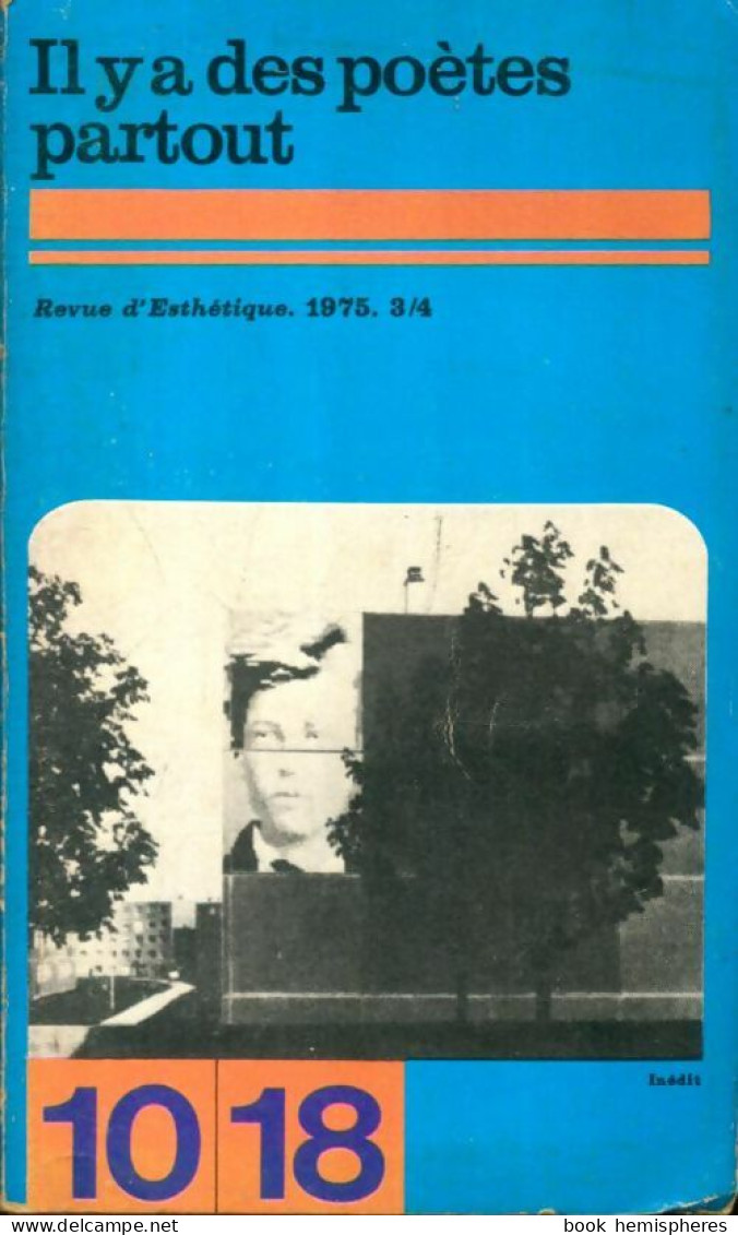 Il Y A Des Poètes Partout (1975) De Inconnu - Sonstige & Ohne Zuordnung
