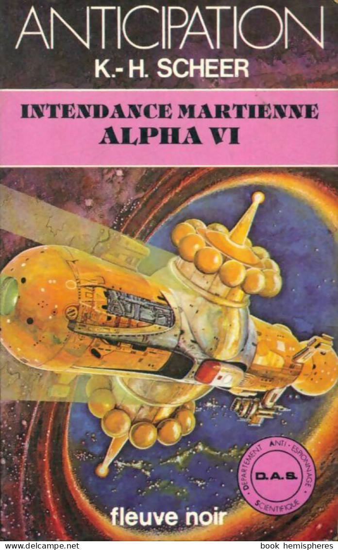 Intendance Martienne Alpha VI (1980) De Karl Herbert Scheer - Autres & Non Classés