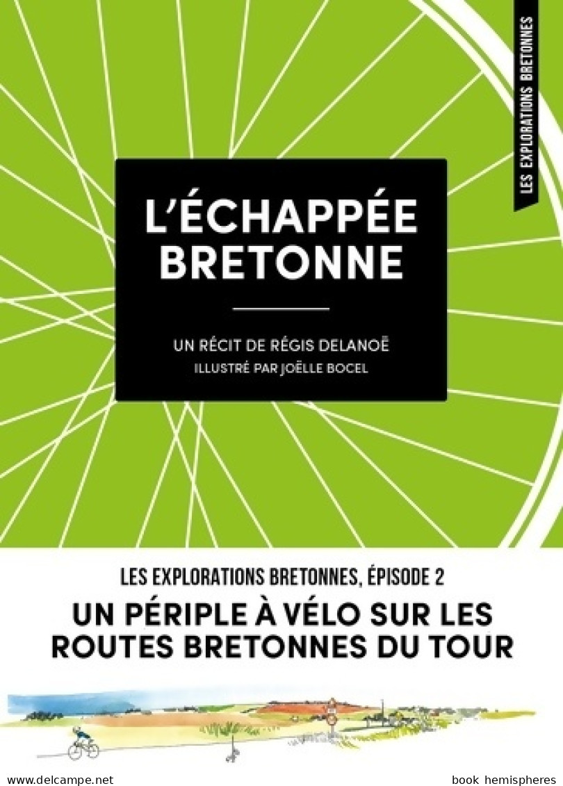 L'échappée Bretonne (2021) De Régis Delanoë - Sport