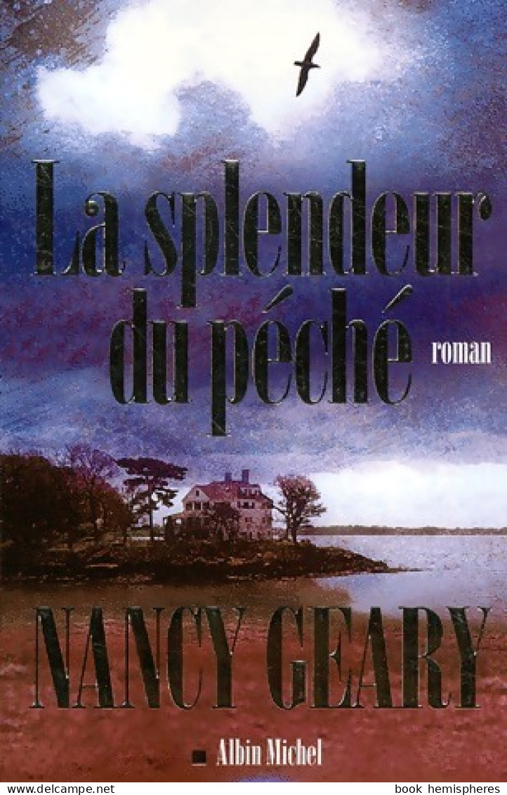 La Splendeur Du Péché (2004) De Nancy Geary - Otros & Sin Clasificación