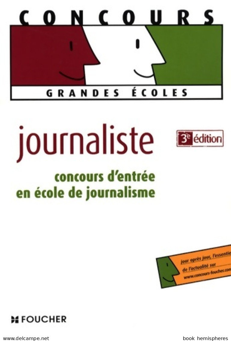 Concours D'entrée En école De Journalisme (2007) De Anne-Lise Carlo - Über 18