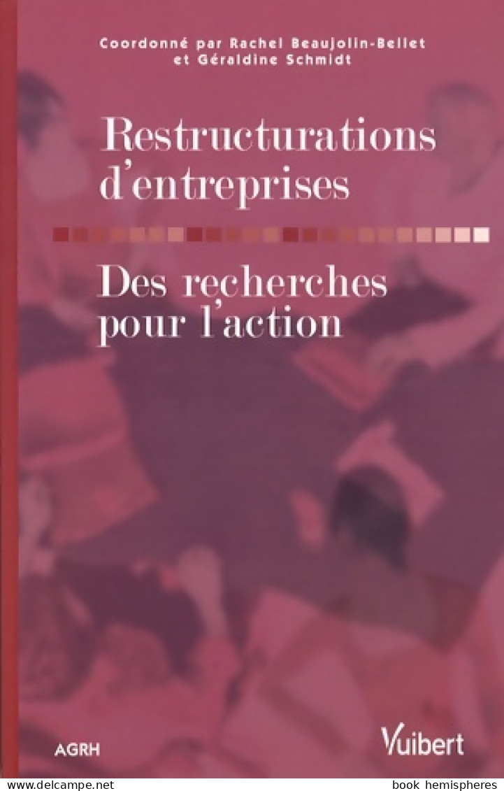 Restructurations D'entreprises. Des Recherches Pour L'action : Des Recherches Pour L'action (2008) - Handel