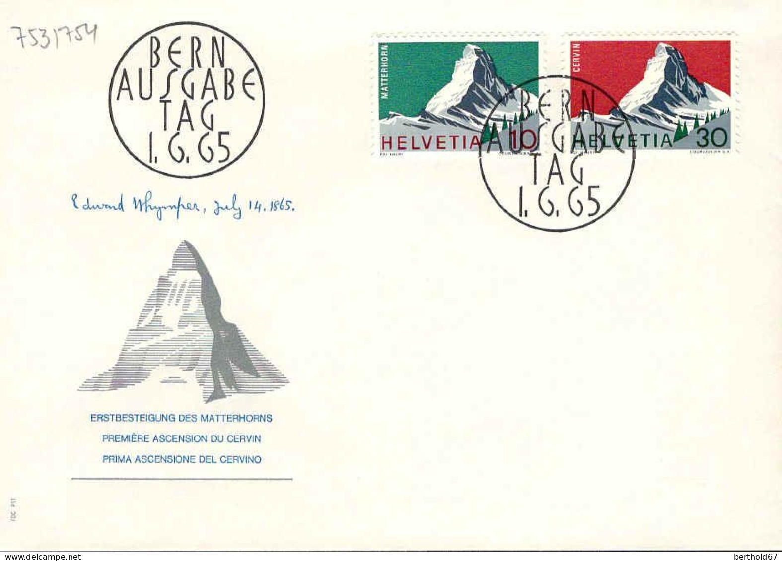 Suisse Poste Obl Yv: 753/754 Premère Ascension Du Cervin Bern 1-6-65 Fdc - FDC