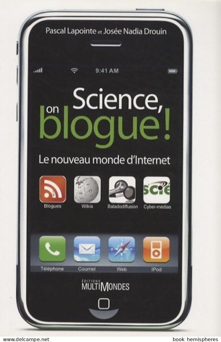 Science On Blogue (2007) De Pascal Lapointe - Informatique