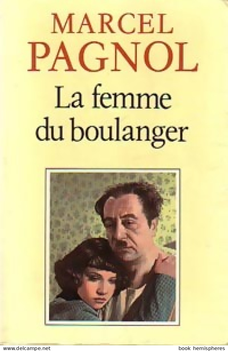 La Femme Du Boulanger (1989) De Marcel Pagnol - Other & Unclassified