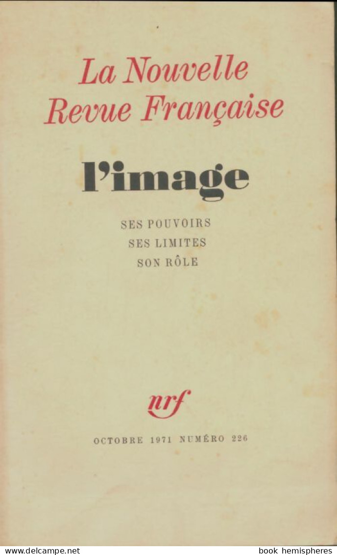 La Nouvelle Revue Française N°226 (1971) De Collectif - Zonder Classificatie