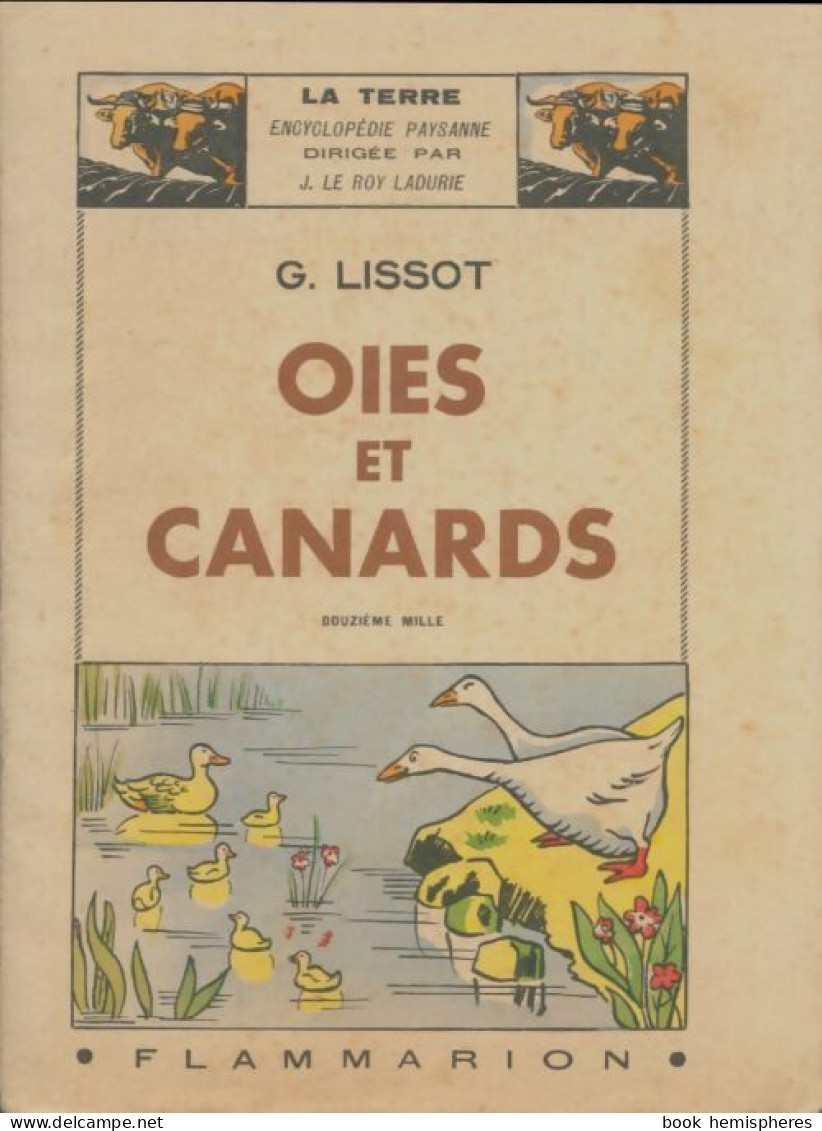 Oies Et Canards (1946) De G Lissot - Animales