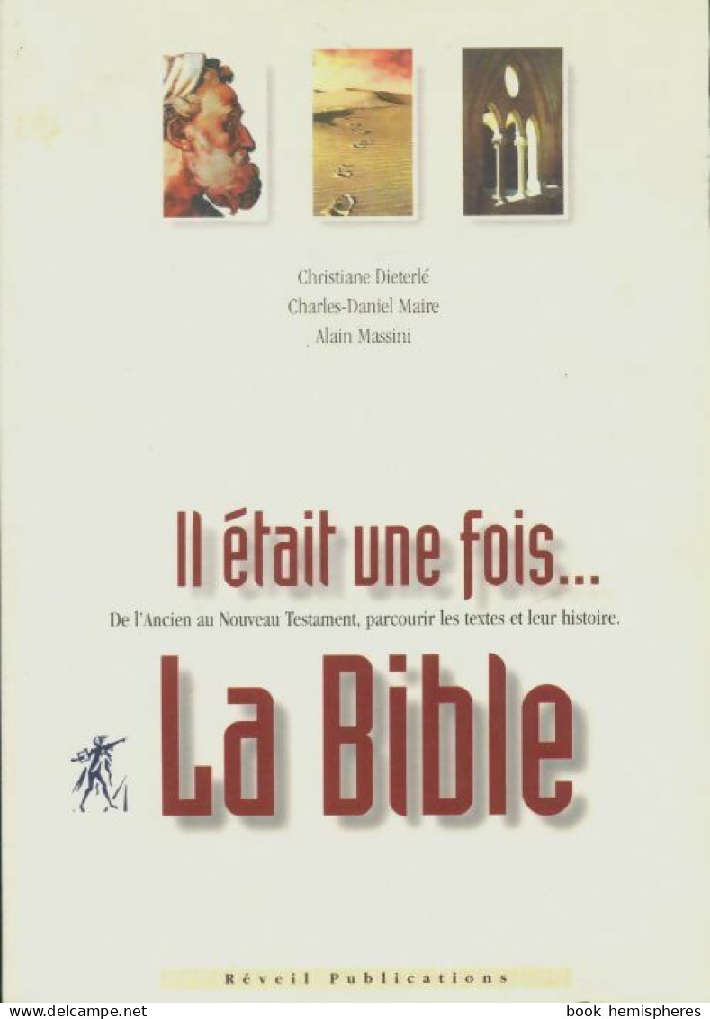 Il était Une Fois... La Bible (1997) De Collectif - Religion