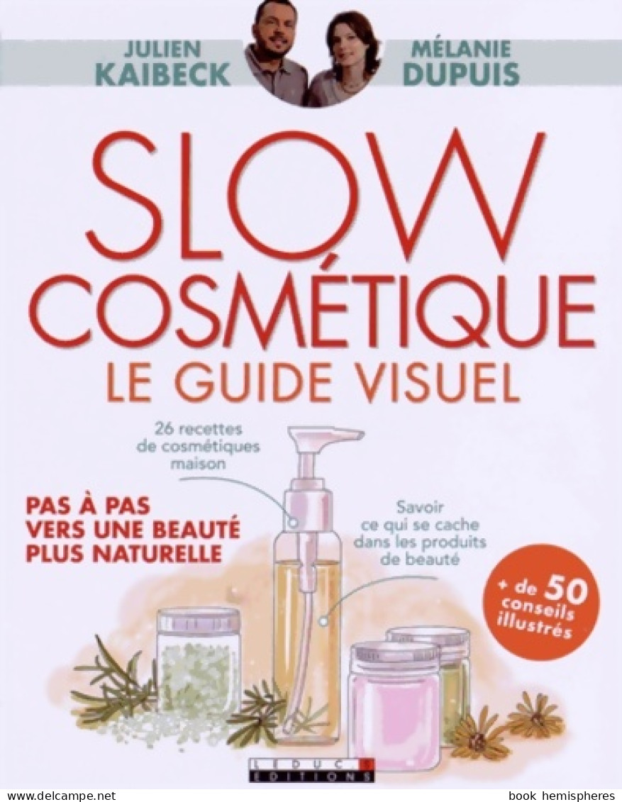 Slow Cosmétique (2015) De Julien Kaibeck - Santé