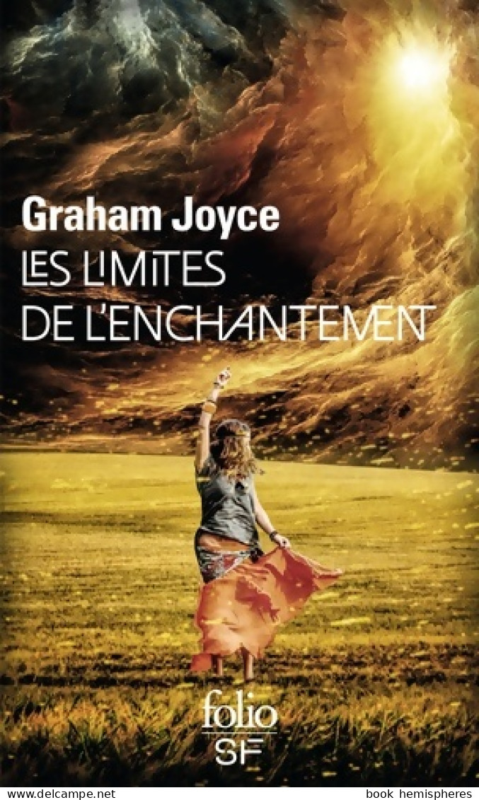 Les Limites De L'enchantement (2015) De Graham Joyce - Fantastic