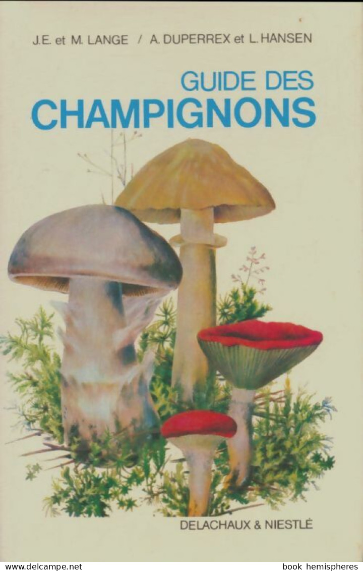 Guide Des Champignons (1977) De Jakob Emanuel Lange - Natur