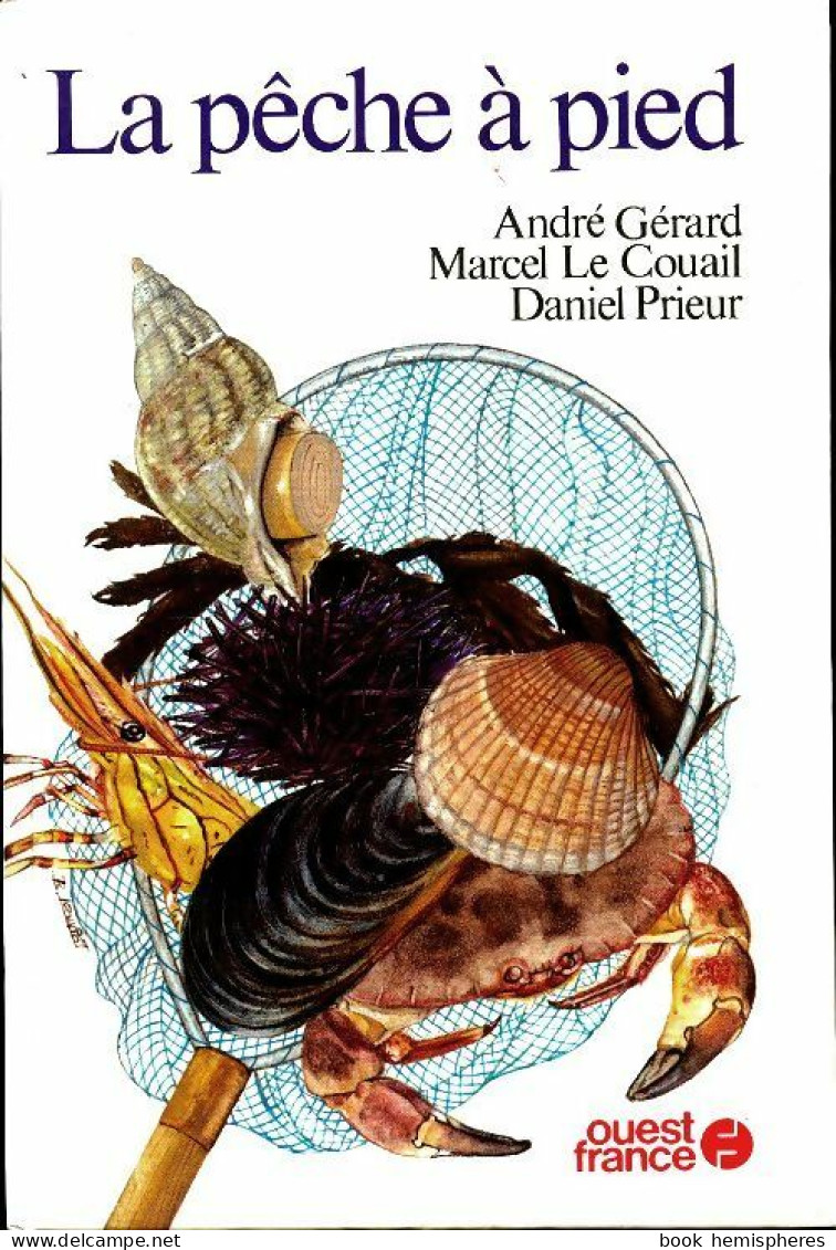 La Pêche à Pied (1979) De Collectif - Chasse/Pêche