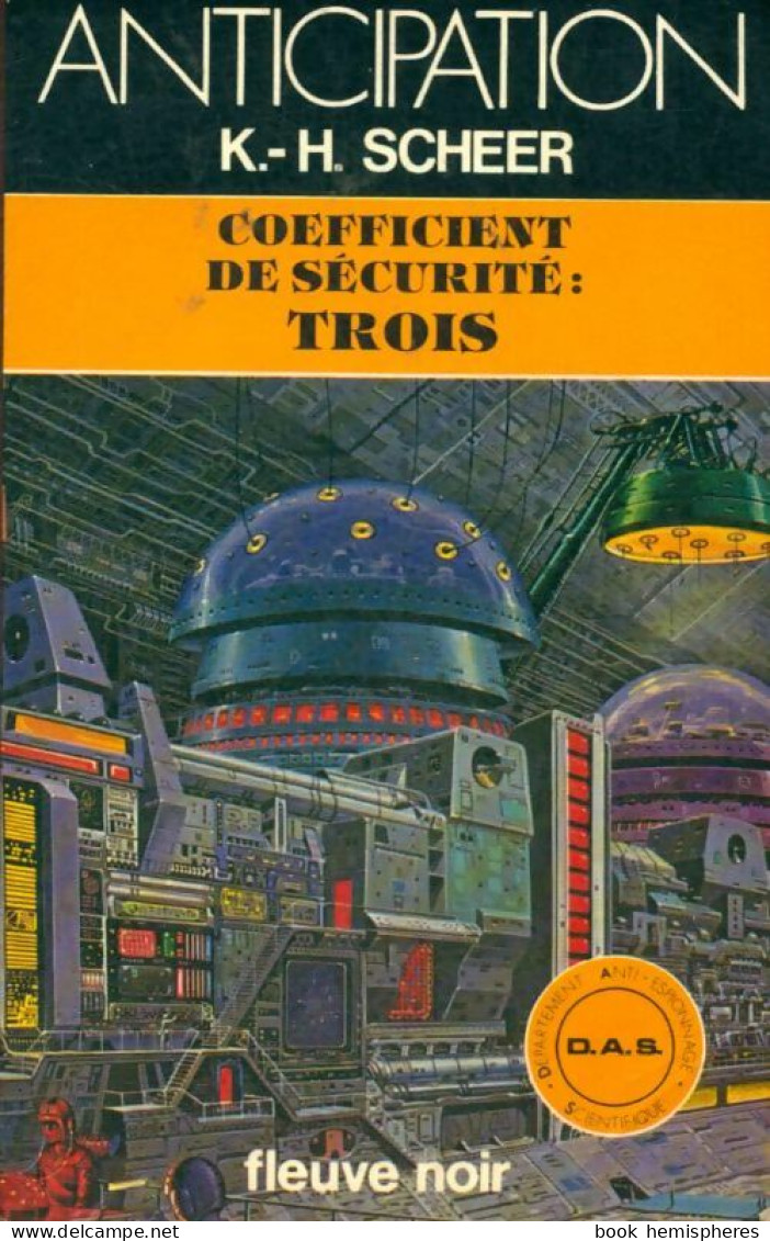 Coefficient De Sécurité : Trois (1981) De Karl Herbert Scheer - Other & Unclassified