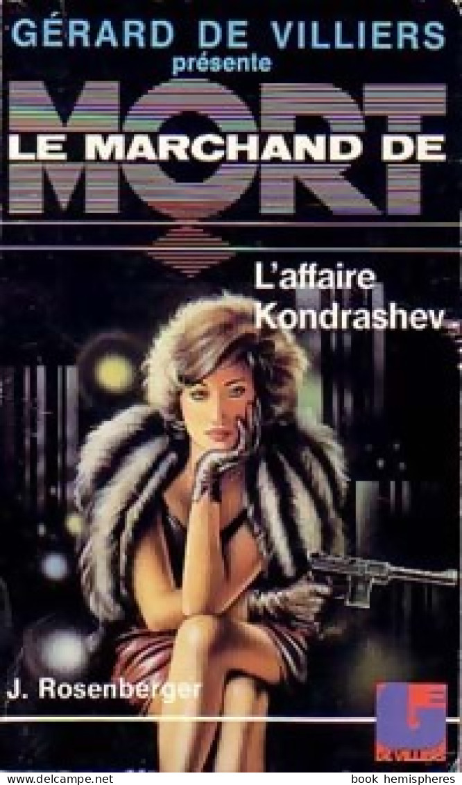 L'affaire Kondrashev (1988) De Joseph Rosenberger - Action