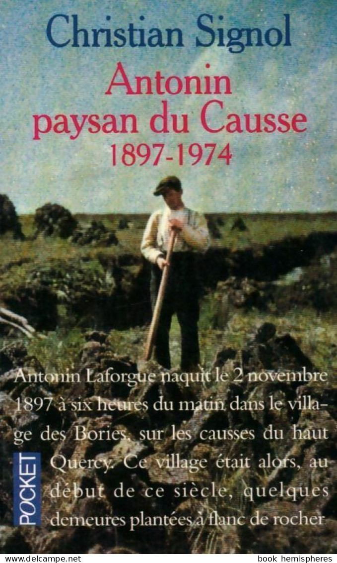 Antonin, Paysan Du Causse (1994) De Christian Signol - History