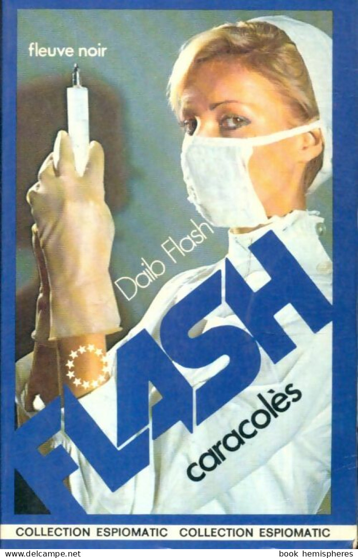 Flash Caracolès (1976) De Daib Flash - Old (before 1960)