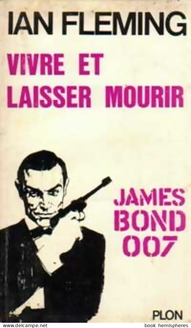 Vivre Et Laisser Mourir (1964) De Ian Fleming - Oud (voor 1960)