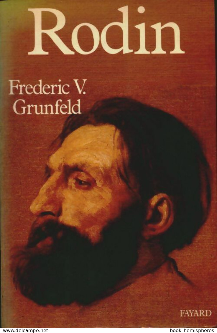 Rodin (1988) De Frederic V. Grunfeld - Politique
