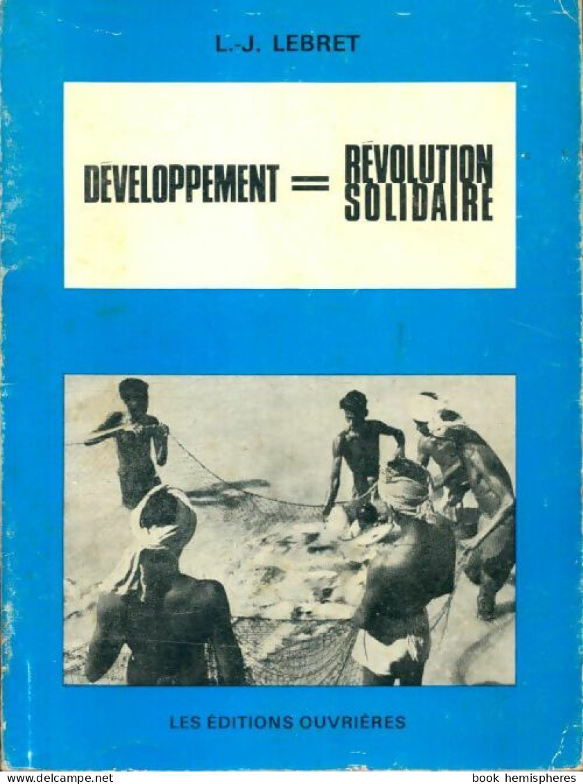 Développement = Révolution Solidaire (1968) De Louis-Joseph Lebret - Natuur